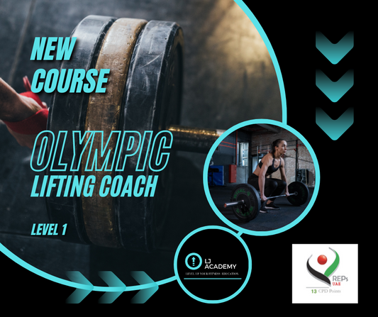 OLYMPIC WEIGHTLIFTING Level 1 (REPS Accredited - 13 CPD Points)